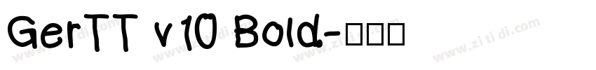 GerTT v10 Bold字体转换
